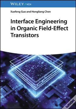 Capa do artigo Interface Engineering In Organic Field-Effect Transistors