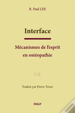 Capa do artigo Interface ; Mécanisme De L'Esprit En Ostéopathie