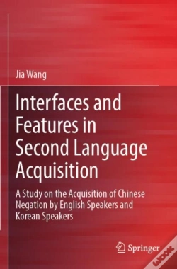 Capa do artigo Interfaces And Features In Second Language Acquisition