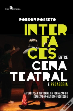 Capa do artigo Interfaces Entre Cena Teatral E Pedagogia
