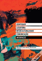 Capa do artigo Interfaces: Identidade, Lusofonia, Interculturalidade, Comunicação