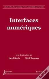 Interfaces Numeriques Collection Information Hypermedias Et Communication