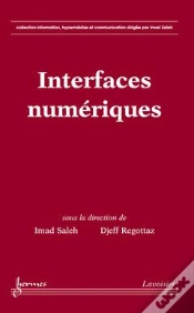 Capa do artigo Interfaces Numeriques Collection Information Hypermedias Et Communication