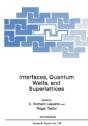 Interfaces, Quantum Wells, And Superlattices - Preview