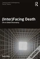 (Inter)Facing Death