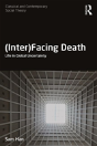 (Inter)Facing Death - Preview