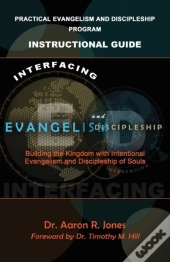 Interfacing Evangelism And Discipleship