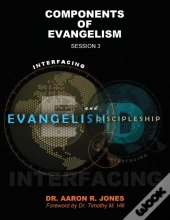 Interfacing Evangelism And Discipleship Session 3