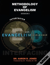 Interfacing Evangelism And Discipleship Session 5