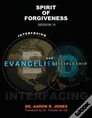 Interfacing Evangelism And Discipleship Sssion 10