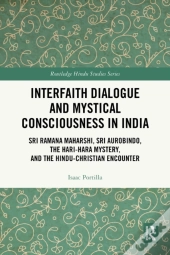 Interfaith Dialogue And Mystical Consciousness In India