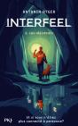 Interfeel Tome 2 : Les Résistants - Preview