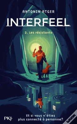 Capa do artigo Interfeel Tome 2 : Les Résistants
