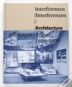 Capa do artigo Interférences ; Architecture, France, Allemagne, 1800-2000