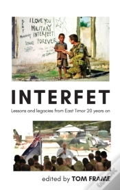 Capa do artigo Interfet: Lessons And Legacies From East