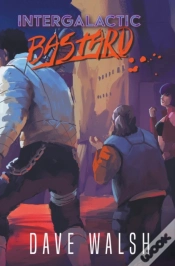 Capa do artigo Intergalactic Bastard