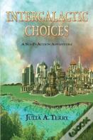 Intergalatic Choices