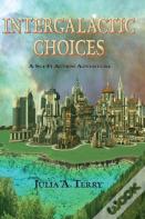 Intergalatic Choices