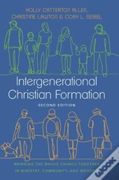Intergenerational Christian Formation