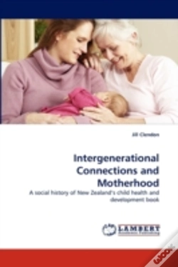 Capa do artigo Intergenerational Connections And Motherhood