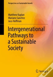 Intergenerational Pathways To A Sustainable Society