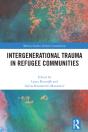 Intergenerational Trauma In Refugee Communities - Preview