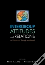 Capa do artigo Intergroup Attitudes And Relations In Childhood Through Adulthood