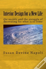 Capa do artigo Interior Design For A New Life: The Secr