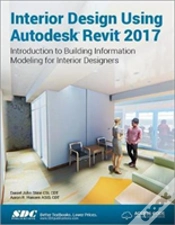Capa do artigo Interior Design Using Autodesk Revit 2017 (Including Unique Access Code)