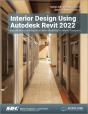 Interior Design Using Autodesk Revit 2022 - Preview