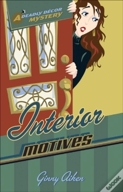 Capa do artigo Interior Motives (Deadly Decor Mysteries Book #3)