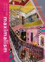 Interior Style: Maximalism - Preview