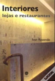 Capa do artigo Interiores: Lojas e Restaurantes
