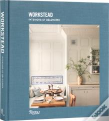 Interiors Of Belonging: Workstead