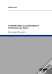 Interkulturelle Zusammenarbeit In Multinationalen Teams