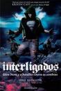 Interligados - Preview