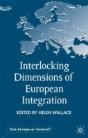 Interlocking Dimensions Of European Integration - Preview