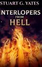 Interlopers From Hell - Preview