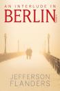 Interlude In Berlin - Preview