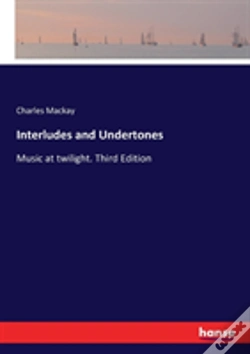 Capa do artigo Interludes And Undertones