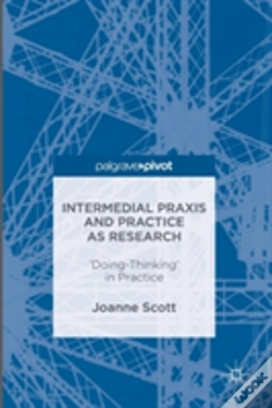 Capa do artigo Intermedial Praxis And Practice As Research