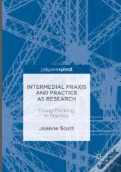 Capa do artigo Intermedial Praxis And Practice As Research