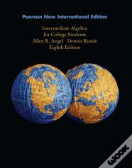 Intermediate Algebra For College Students