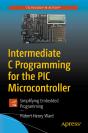 Intermediate C Programming For The Pic Microcontroller - Preview