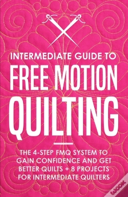 Capa do artigo Intermediate Guide To Free Motion Quilting