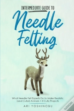 Capa do artigo Intermediate Guide To Needle Felting