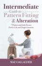 Intermediate Guide To Pattern Fitting And Alteration - Preview