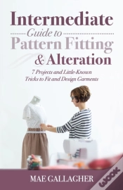 Capa do artigo Intermediate Guide To Pattern Fitting And Alteration