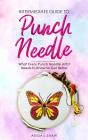 Intermediate Guide To Punch Needle - Preview