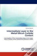 Intermediate Layer In The Metal-Silicon Carbide Contact